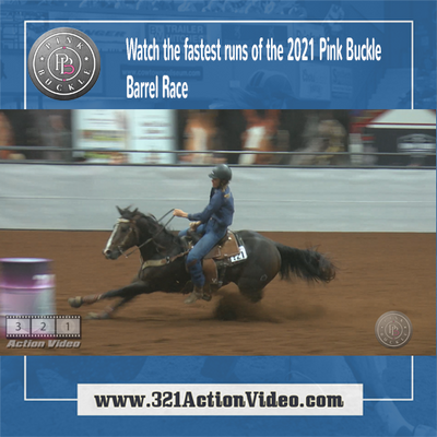Watch the fastest Times of the 2021 Pink Buckle Barrel Race